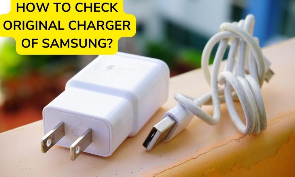 Original Charger of Samsung