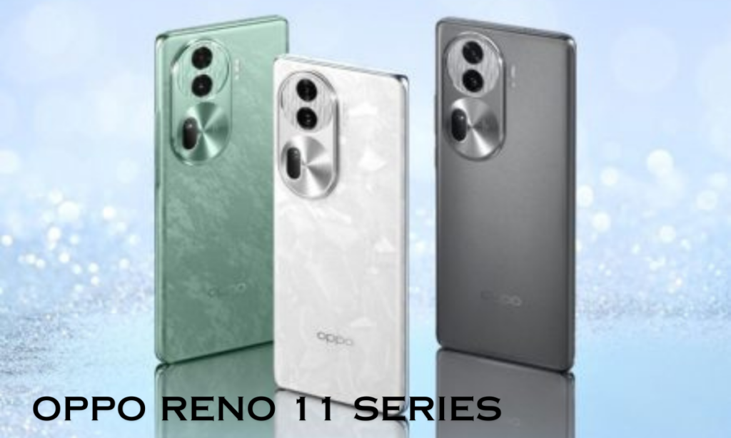 Oppo Reno 11 Series