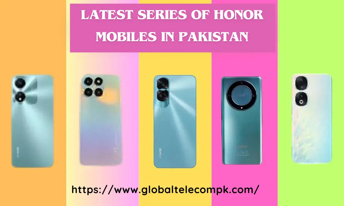 Latest series of honor Mobiles